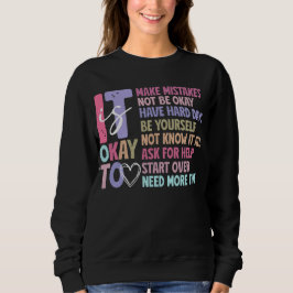 Camisola de Moletom Retro It's Okay Mental Health