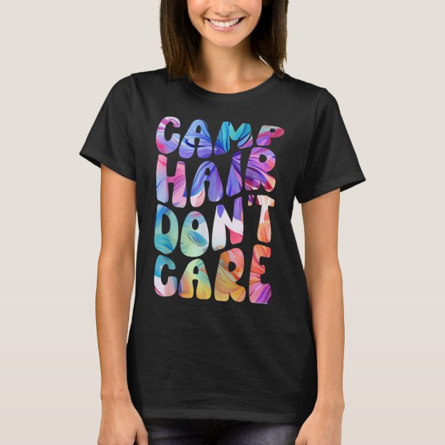 Camp Hair Não Se Importa Com Camisa De Verão Para  (Frente)