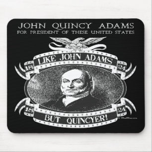 Campanha Mousepad de John Quincy Adams 1824