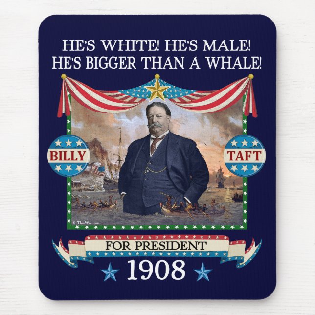 Campanha Mousepad de William Howard Taft 1908 (Frente)