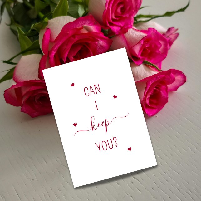 Can I Keep You Cute Romantic Proposal Bouquet Card (Criador carregado)