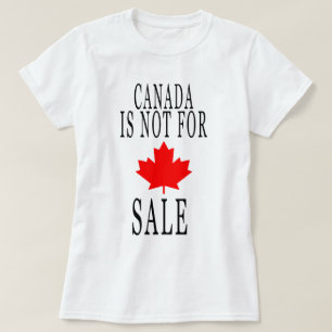 Canadá não é para venda, orgulhoso de ser camisa c