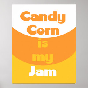 Candy Corn é o meu Jam Poster