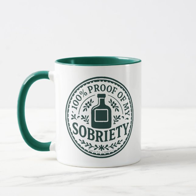 Caneca 100% Proof of My Sobriety - Mug (Esquerda)