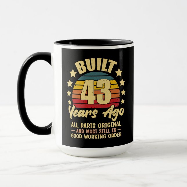 Caneca 43 Years Ago All Parts Original 43th Birthday (Esquerda)
