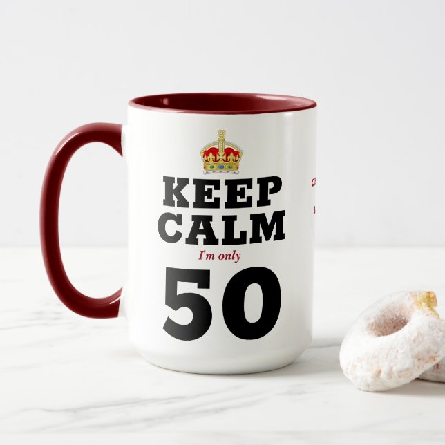 Caneca 50º aniversário Mantenha a calma Adicionar mensage (Com Donut)