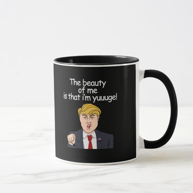 Caneca A beleza de mim é que eu sou yuuuge - Anti-Trunfo (Direita)