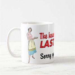 Caneca A Casa Estava Limpa.