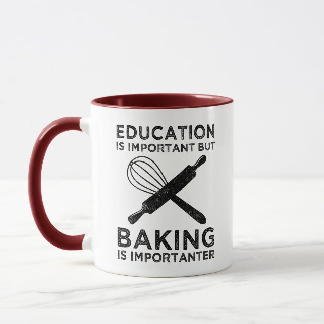 Caneca A Educação É Importante, Mas A Baking É Importante (Esquerda)