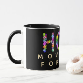 Caneca A Esperança Nunca Desvanece | A Esperança Nos Leva