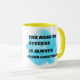 CANECA A ESTRADA PARA O SUCESSO ESTÁ SEMPRE EM CONSTRUÇ