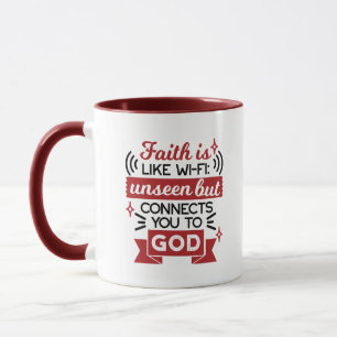 Caneca A Fé É Como Wi-Fi Invisível Mas Conecta Você a Deu