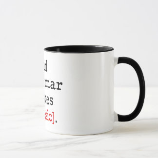 Caneca A gramática má faz-me [o SIC]