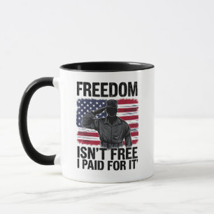 Caneca A Liberdade Não É Grátis Eu Paguei Por Ela Veteran