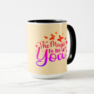 Caneca "A magia está em você" Personalizada