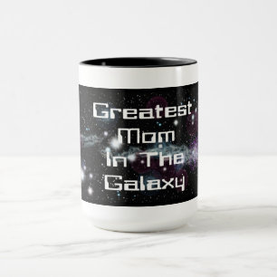 Caneca A Maior Mãe Da Galáxia.