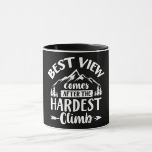 Caneca A Melhor Visão Vem Depois Da Mais Difícil Subida
