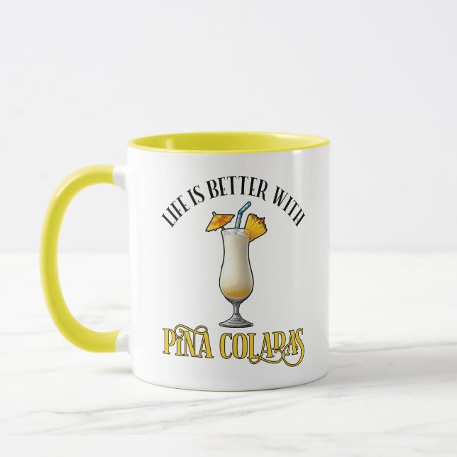 Caneca A Vida É Melhor Com Pina Coladas (Esquerda)