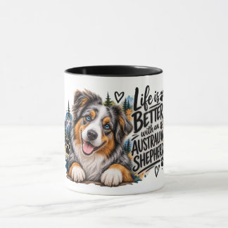 Caneca A Vida é Melhor com um Australian Shepherd
