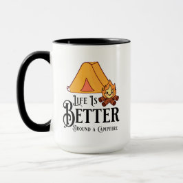 Caneca A vida é melhor em torno de uma fogueira