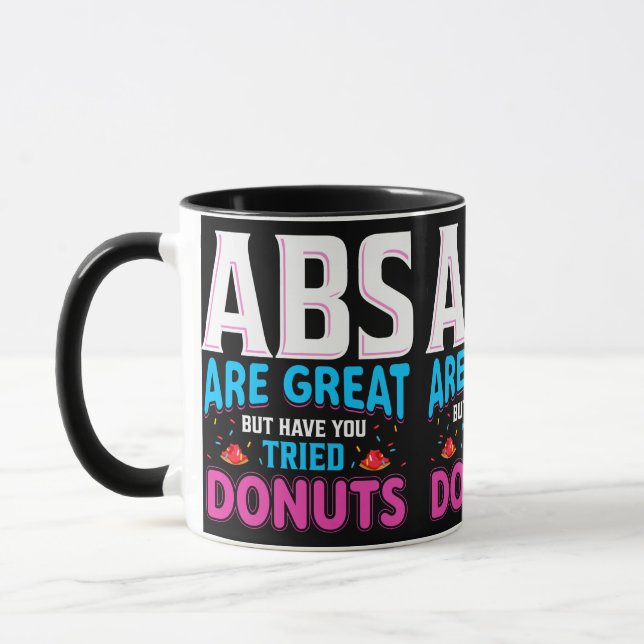 Caneca Abs São Excelentes, Mas Já Tentou Rosquinhas? (Esquerda)