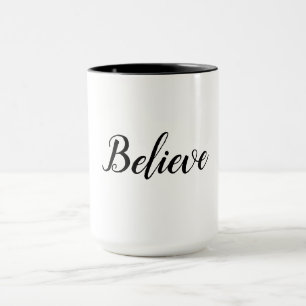 Caneca Acredite em Mug