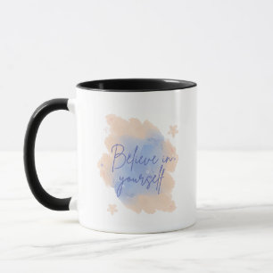 Caneca Acredite em si mesma inspiração