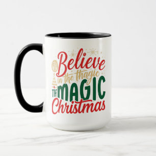 Caneca Acredite na Mágica do Natal - Combo de 15 oz