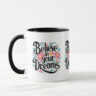 Caneca Acredite nos Seus Sonhos Arte Floral Caprichosa