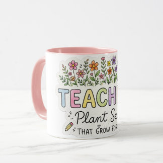 Caneca Adesivo Professores Plantam Sementes Que Crescem P
