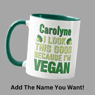 Caneca Adicione nome, eu pareço bom porque sou Vegan Gree