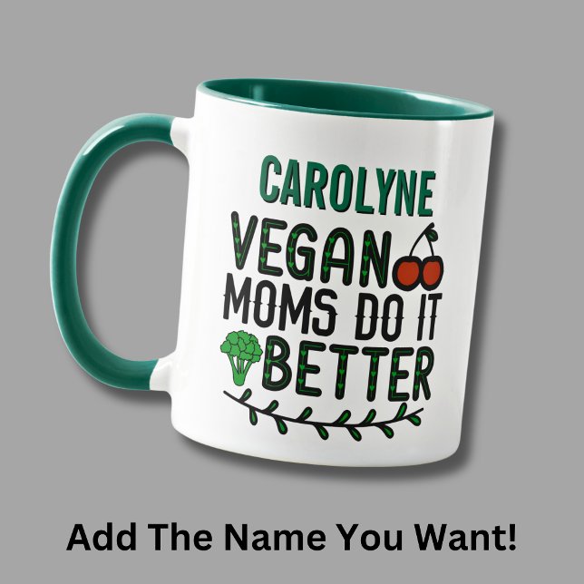 Caneca Adicione Nome, Vegan Mães Faz Melhor (Criador carregado)