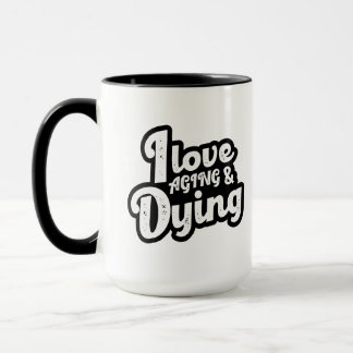 Caneca Adoro Envelhecer E Morrer