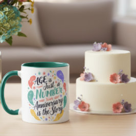 Caneca Age Is Just a Number Mug