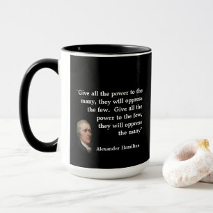 Caneca Alexander Hamilton Citação sobre "Dar Poder"