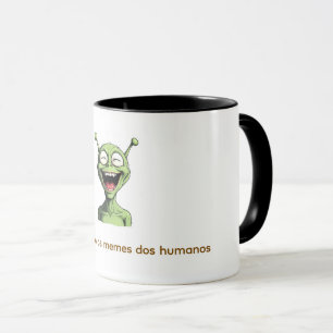 Caneca "Alien se divertindo"!
