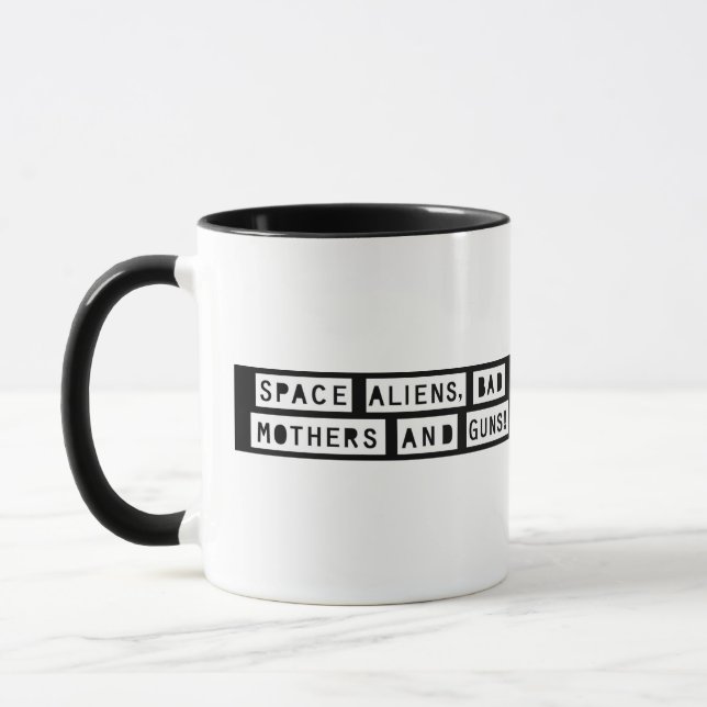 Caneca Aliens espaciais, Mães Más e Armas! Mata Cerâmica (Esquerda)