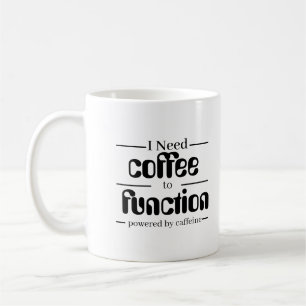 Caneca Amante de Café Preciso de Café para Funci