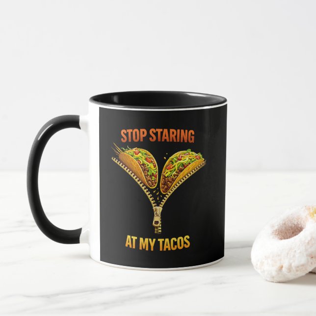 Caneca Amante de Taco Engraçado Para de Olhar (Com Donut)