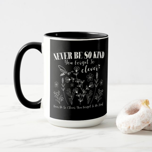 Caneca Amantes Florais Nunca Seja Tão Inteligente Que Voc (Com Donut)