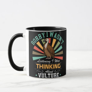 Caneca Amas de urubu Desculpe não estar ouvindo que eu er