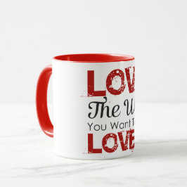 Caneca Ame o jeito que você quer ser Namorados Vermelho a