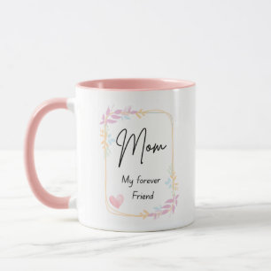 Caneca Amiga Para Sempre Mamãe – Presente de Xícar