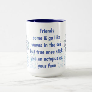 Caneca Amigos Octopus na sua cara Engraçado Cotação
