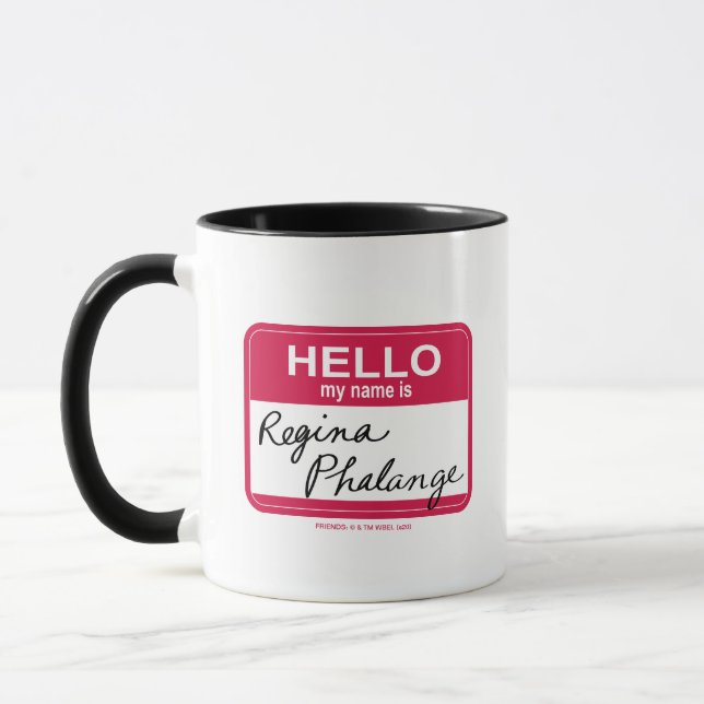 Caneca AMIGOS™ | Olá Meu nome é Regina Phalange (Esquerda)