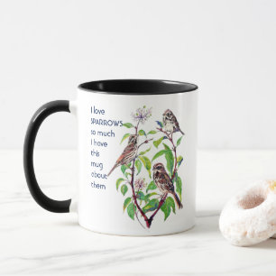 Caneca Amo SPARROWS BIRDS Tanto Que Me Diverti Citar Mug