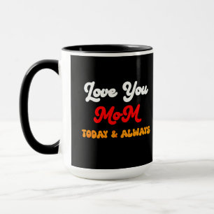 Caneca Amo-Te Mãe Hoje E Sempre Presente no Dia da Mãe