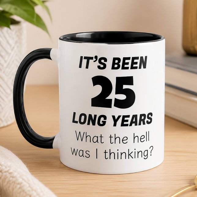 Caneca Aniversário de 25 anos engraçado  (Criador carregado)