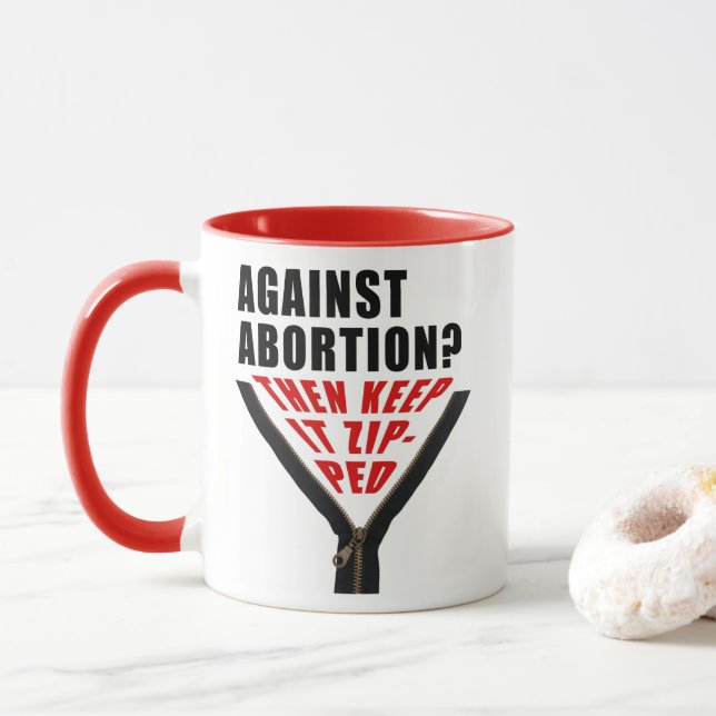 Caneca Anti aborto? Mantenha-o zipado (Com Donut)