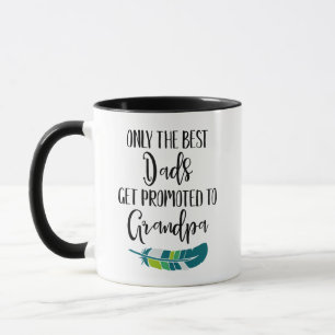 Caneca Apenas Os Melhores Pais São Promovidos A Avô